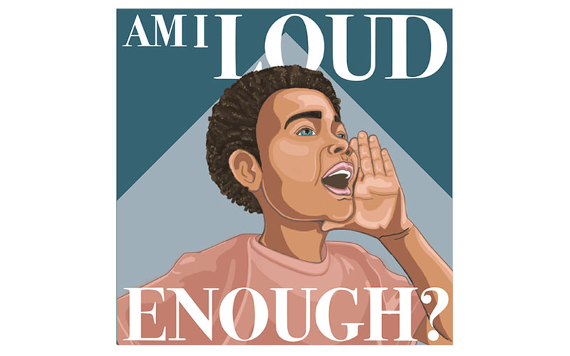 Am I Loud Enough? Podcast